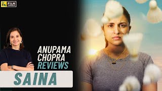 Saina  Bollywood Movie Review by Anupama Chopra  Parineeti Chopra  Film Companion [upl. by Gorga]