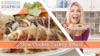 CrockPot Turkey Breast AND Three Ingredient Pan Gravy Easiest Turkey Recipe Ever [upl. by Hibbitts578]