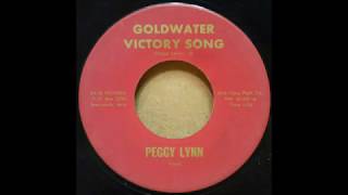 Peggy Lynn  Goldwater Victory Song 1960s Political Pop [upl. by Llerruj]