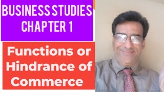 Function or Hindrance of Commerce l chapter 1 l business studies [upl. by Kere]