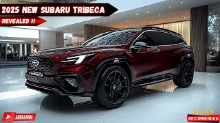 New 2025 Subaru Tribeca Stylish and Modern Design  Turning Heads on Every Road [upl. by Yelrehs]