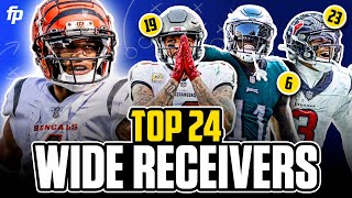 The Top 24 Wide Receivers for 2024 Fantasy Football [upl. by Eltsyrk]