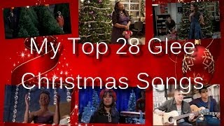 GLEE  My Top 28 Christmas Songs All Seasons [upl. by Leveroni569]