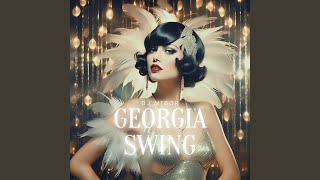 Georgia Swing Radio Edit [upl. by Akemit]