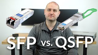 SFP vs QSFP Transceivers What is the Difference [upl. by Elleinnad]