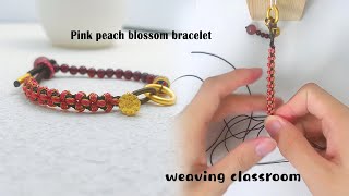 Rope weaving class today is peach blossom knot bracelet [upl. by Vick]