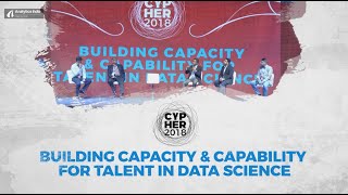 Panel Discussion Building Capacity amp Capability for Talent in Data Science at Cypher 2018 [upl. by Athalla256]