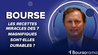 Bourse  les recettes miracles des 7 magnifiques sontelles durables [upl. by Faubert996]