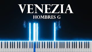 Venezia piano tutorial  Hombres G [upl. by Cut114]