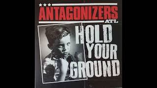 Antagonizers ATL  Hold Your GroundFull EP  Released 2013 [upl. by Anwahsak910]