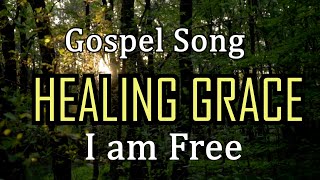 Gospel Songs Healing Grace OF JESUS Lifebreakthroughmusic With Lyrics [upl. by Aihsenek]