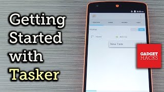 Use Tasker to Automate Your Android Device HowTo [upl. by Lekar580]