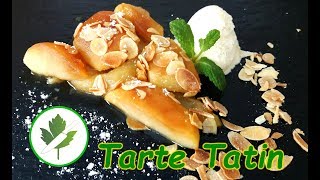 Tarte Tatin der Kuchen aus der Pfanne [upl. by Nivlek860]