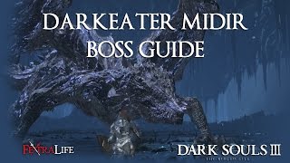 Dark Souls 3 The Ringed City Darkeater Midir Boss Fight Guide [upl. by Rosena]