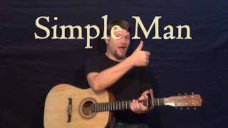 Simple Man Lynyrd Skynyrd Easy Strum Guitar Lesson for Beginners  Simple Man [upl. by Eldreeda107]