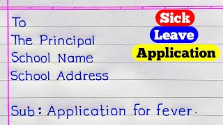 Application For Fever  Application For Sick Leave  Application  Application Kaise Likhe [upl. by Atiuqcir]