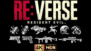 Resident Evil ReVerse  Weapons Review PostUpdates 4K HDR [upl. by Gloriana]