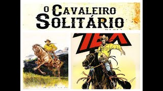 Tex Willer Gold 2  O Cavaleiro Solitario [upl. by Inot]