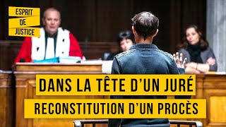 Dans la tête dun juré en cour dassises  Documentaire reconstitution Justice  Procès [upl. by Chaing694]