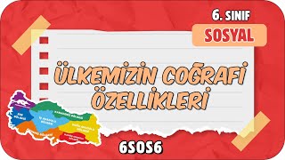 Ülkemizin Coğrafi Özellikleri 📕 tonguçCUP 2Sezon  6SOS6 2024 [upl. by Leopold170]