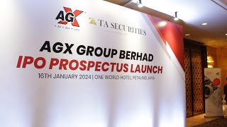 AGX Group Berhad  Launch of the IPO Prospectus [upl. by Lenej]