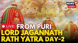 Puri Rath Yatra 2024 LIVE Day 2  Jagannath Rath Yatra  Odisha Rath Yatra 2024  News18  N18L [upl. by Thurmond]