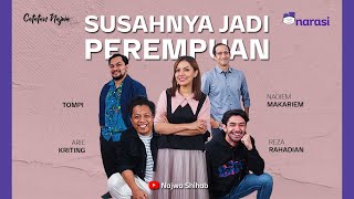 Susahnya Jadi Perempuan  Catatan Najwa [upl. by Torbart]