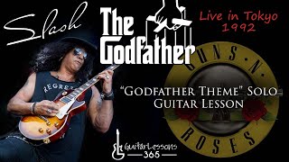 Slash  Godfather Theme Solo Guitar Lesson  Guns N Roses Live in Tokyo 1992 [upl. by Tdnaltroc]