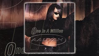 Aaliyah  One In A Million Nightbreed Bootleg Mix Audio HQ HD [upl. by Eiznekcm]