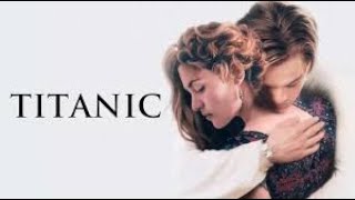 Titanic Full Movie In Hindi  Leonardo DiCaprio Kate Winslet  Titanic Movie 1997  Facts amp Review [upl. by Abibah]