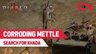 How to Complete Corroding Mettle Quest in Diablo 4 [upl. by Sherard]