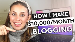 How To Start a Blog in 2024  How I make over 10000 a Month Blogging [upl. by Gaidano]