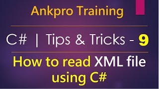 C tips and tricks 9  How to read XML file using C  Xml Document  Xml Text Reader  SystemXml [upl. by Eaton511]