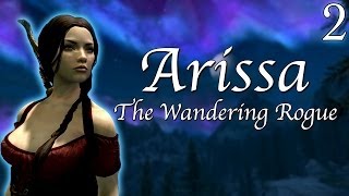 Skyrim Mods Arissa  The Wandering Rogue  Part 2 [upl. by Astera]