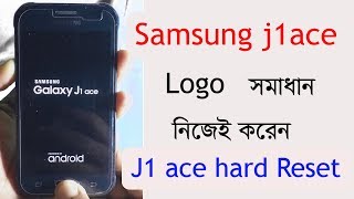 Fix Logo problem Samsung Galaxy J1 ACE  Samsung Galaxy J1 ACE SMJ110 Hard Reset [upl. by Anibla599]