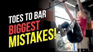 Toes To Bar FAULTS Tips for 4 Common Mistakes [upl. by Adnahc775]