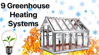 9 Ways to Heat a Greenhouse in Winter [upl. by Aehc]