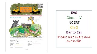 Evs classIV ch2 Ear to Ear reading and explanation  complete solution questionanswer solution [upl. by Bearnard]