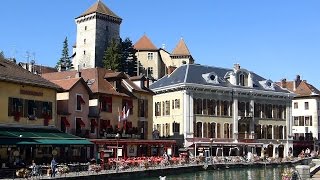 Annecy la Venise des Alpes The Venice of the Alps HD [upl. by Atok]