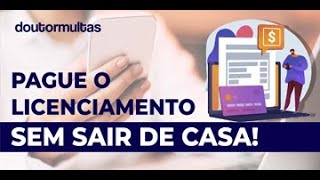 Como Pagar Licenciamento Pela Internet  Apenas 5 Passos 📲 [upl. by Anomas]