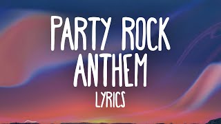 LMFAO – Party Rock Anthem Lyrics ft Lauren Bennett GoonRock [upl. by Ahsenak878]