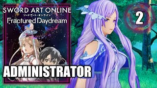 Administrator  Sword Art Online Fractured Daydream – No Commentary Playthrough Part 2 [upl. by Ludeman]