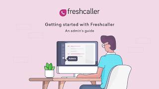 An admins guide for setting up Freshdesk Contact Center [upl. by Naugal]