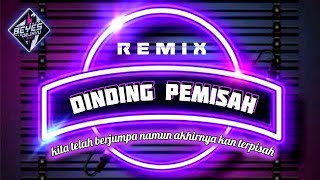 DINDING PEMISAH REMIX X THE GOD FATHER  DJ Beyes DejaVu [upl. by Getter]