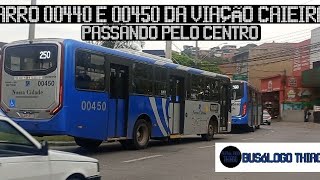 CARRO 00440 E 00450 DA VIAÇÃO CAIEIRAS PASSANDO PELO CENTRO busologia busologiaoficial [upl. by Mokas]