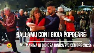 153  BALLAMU STA TARANTELLA LIVE GIOIA POPOLARE [upl. by Mitman954]