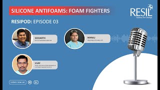 Episode 3 Silicone Antifoams Foam Fighters [upl. by Ynez]