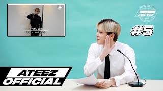 ATEEZ에이티즈 ANEWZ 5 [upl. by Ainesey]