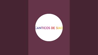 Canticos De Siao [upl. by Eisse]