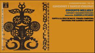 Conjunto Millaray  Canto a la Cruz de Mayo [upl. by Alleyne575]